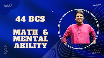 44 BCS Math | ৪৪ তম বিসিএস গণিত ও মানসিক দক্ষতা প্রশ্নের সমাধান | 44 bcs math solution