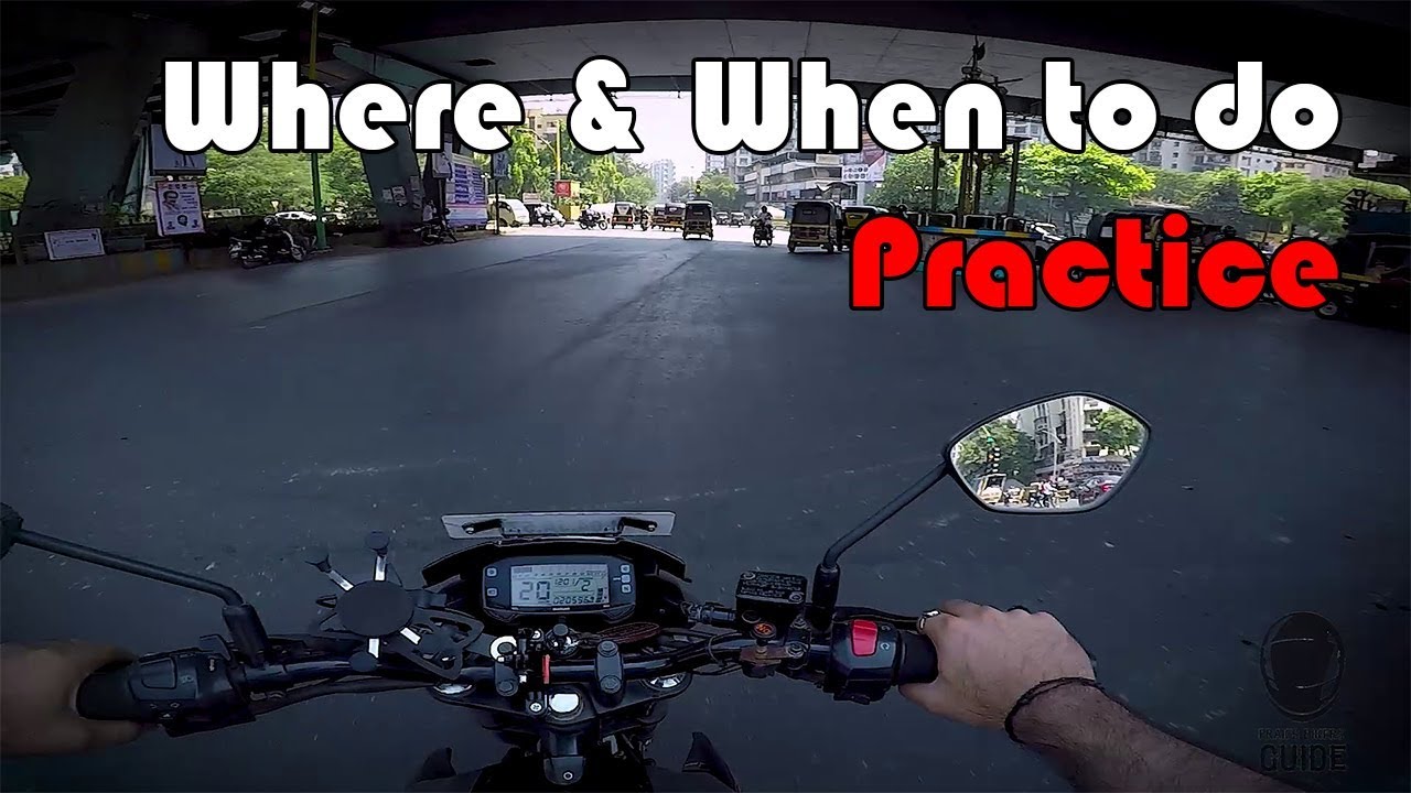 Where & When to do Practice riding a motorcycle YouTube