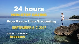 24 hours Free Livestreaming of Braco's Gaze