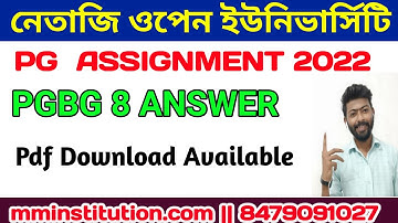 NSOU PGBG 8 ASSIGNMENT ANSWER LIVE VIDEO | PDF DOWNLOAD AVAILABLE| MM INSTITUTION