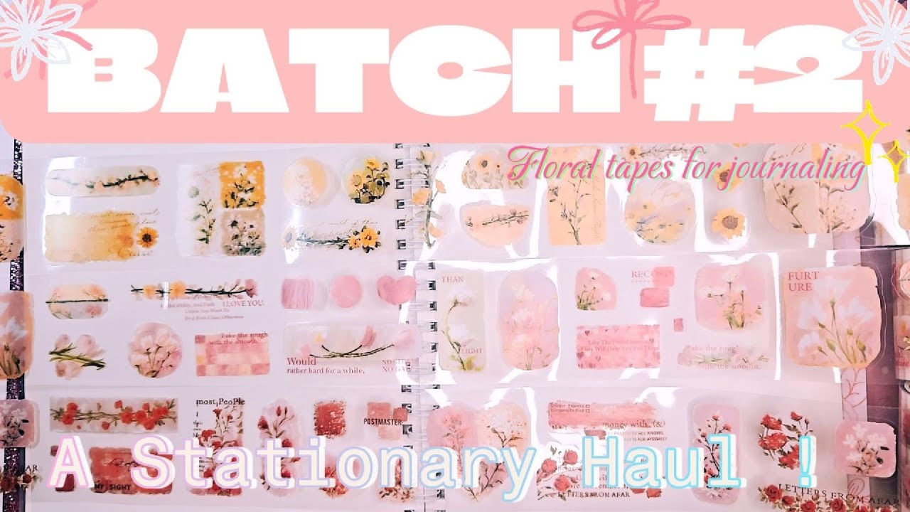 🌼 FLORAL theme - PET & Washi Tapes Batch #2 🌺 Journalsay Stationary Haul