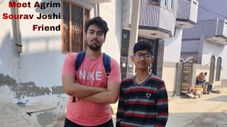 Finally Meet Agrim||sourav joshi friend🤞❤️‍🩹🤙❤️‍🔥 by NAMAN PANDAT VLOGS 77 views 4 months ago 4 minutes, 22 seconds