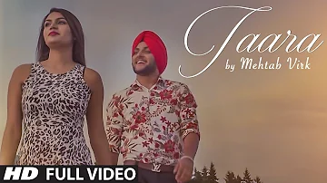 MEHTAB VIRK: TAARA ( Video Song) | Latest Punjabi Song 2016 | T-Series Apnapunjab