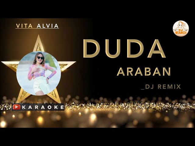 Vita Alvia - Duda Araban Karaoke (No Vocal @djwangi ) Terbaru 2023 class=