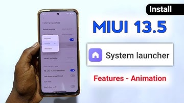Install MIUI 13.5 System Launcher - Beta ! | MIUI 13 Update ! | MIUI 13.5 System Apps | Dot SM