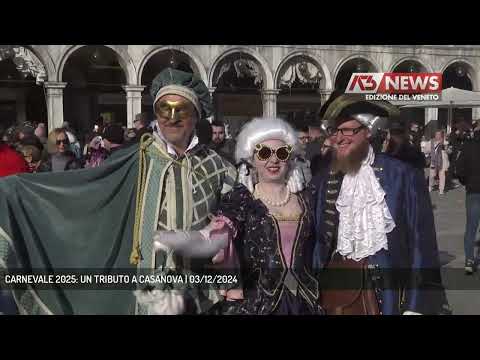CARNEVALE 2025: UN TRIBUTO A CASANOVA | 03/12/2024