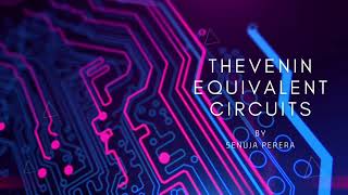 Thevenin Equivalent Circuits
