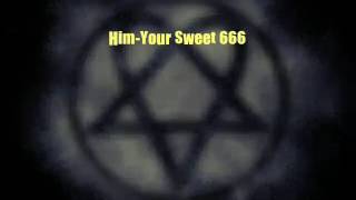 Him-Your Sweet 666(lyrics)