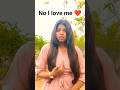 No I love me ❤️#viral #comedy #song #love @Khushbu.lifejourney