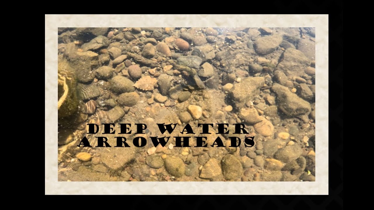 Arrowhead Hunting The Ohio River - DEEP WATER ARROWHEADS - Archaeology - History Channel - Ancient -