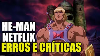 He-man Netflix #2 - Críticas sobre a série | Gaigaia