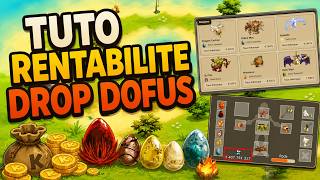 TUTO Rentabiliser ses KAMAS avec le DROP DOFUS - DOFUS RETRO