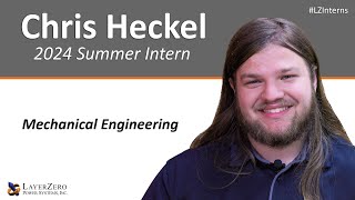 Layerzero Interns Meet Chris - Mechanical Engineering Intern At Layerzero Power Systems