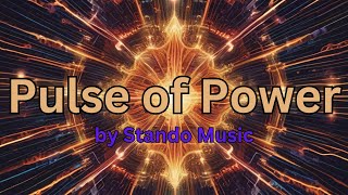 Stando Music - Pulse Of Power Official Visualizer