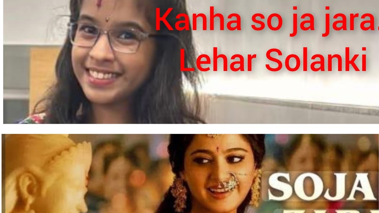 Kanha so ja jara...| Lehar solanki | Bahubali 2