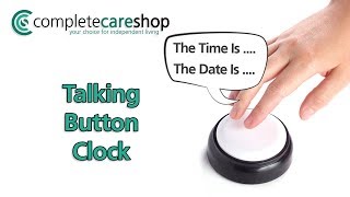 Talking Button Clock - Simply Press The Button And The Clock Will Clearly Speaks The Time And Date