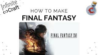 How to make Final Fantasy in Infinite Craft? screenshot 3