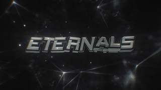 Intro for Eternals