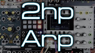 2hp - Arp (arpeggios ahoy!)
