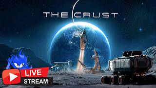 🔴 LIVE - The Crust - The MOON Shall be all MINE! screenshot 3