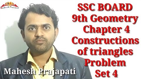9th Geometry Problem Set 4 Constructions of triangles | Mahesh Prajapati