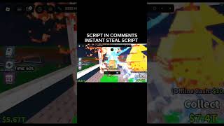 [NEW] BEST SCRIPT INSTANT STEAL 🔥😱 #roblox #stealabrainrot #robloxedit #robloxscripts