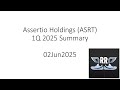 Assertio Holdings ASRT 1Q 2025 Summary 02Jun2025