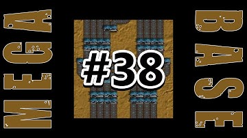 Factorio Mega Base Mega Challenge Day 38