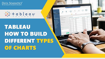 Tableau-How to build different types of charts | Tableau Tutorial | Episode-6 | Data Semantics