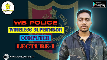 WB Police | Wireless Supervisor | Computer Fundamentals | Lecture-1 | Easy2Learning