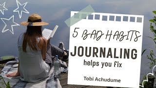 How Journaling Can Help You Break Bad Habits | Faith &amp; Personal Growth