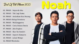 Noah Full Album 2023 | Peterpan Full Album Tanpa Iklan | Ariel | Lagu Pop 2000an Indonesia