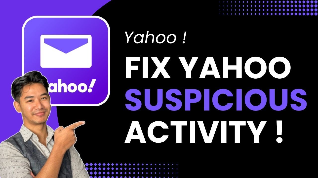 How to Fix Yahoo Login Suspicious Activity ! - YouTube