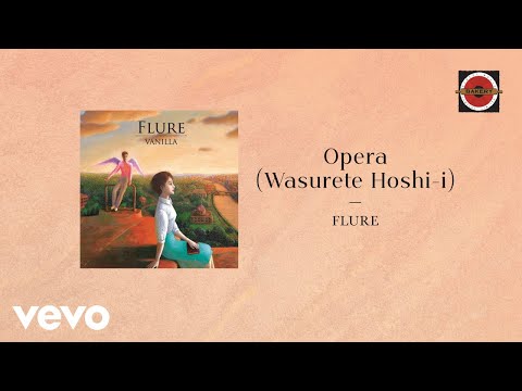 Flure - Wasurete Hoshi-I (Official Lyric Video)