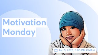 Motivation Monday 01052026