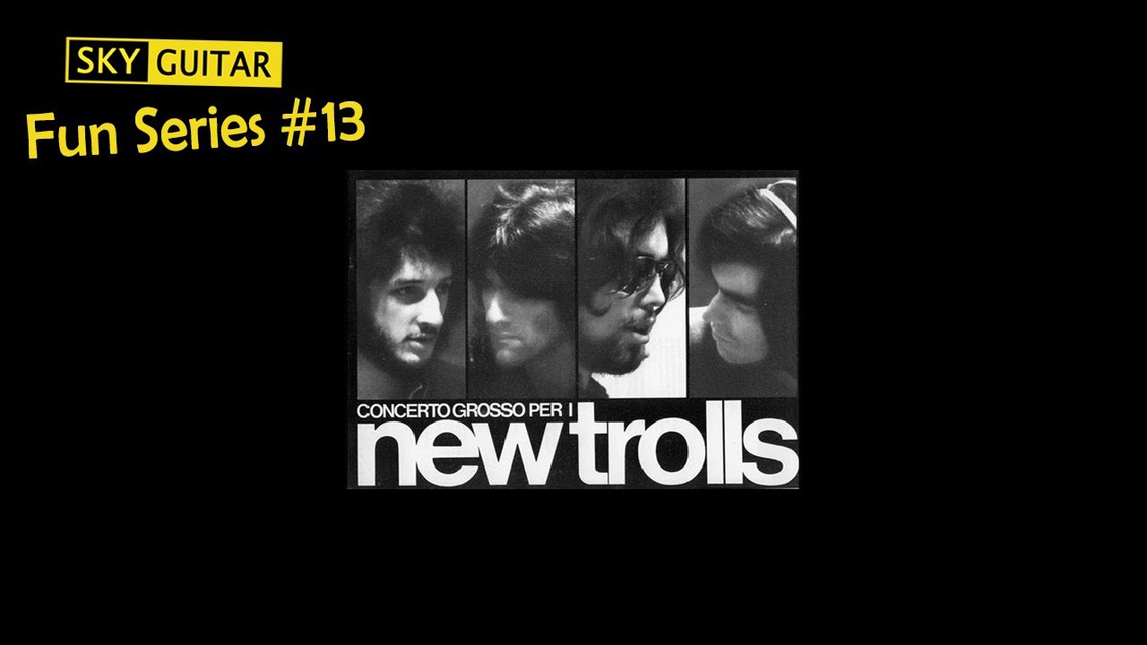 Fun Series #13 (New Trolls - Adagio) TAB