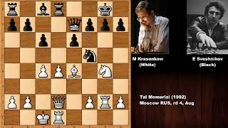 Playing Like Tal in Tal Memorial: M Krasenkow vs E Sveshnikov (1992)