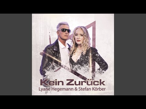 Lyane Hegemann — Kein Zurück (Spezial Mix)