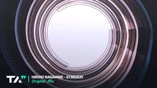 Hiroki Nagamine - Stingray (Original Mix)