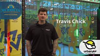 Murrieta Business Matters: Urban Air Adventure Park