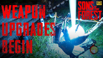 Weapon Upgrades Begin 🔝 Sons of the Forest