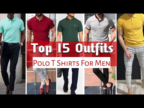 Top 15 Polo T-Shirt Style Idea For Men | Smart Casual Outfit For Men 2022 | Polo Outfits