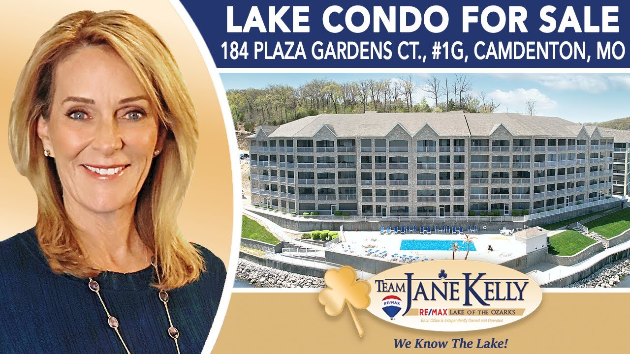 CONDO FOR SALE 184 Plaza Gardens Court, Unit 1G, Camdenton, MO TEAM