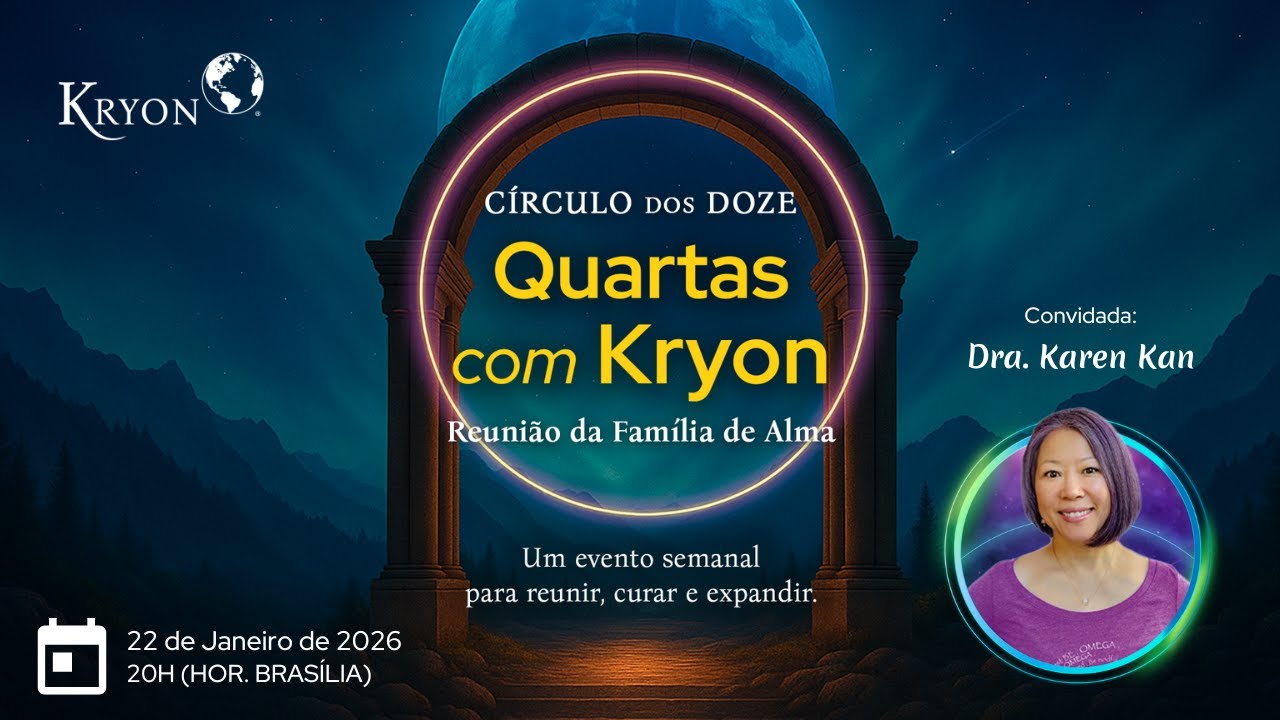 Quartas com Kryon - Sessão do dia 22 de Janeiro de 2026