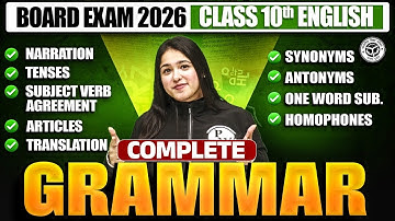 Board Exam 2026 | Class 10 | Complete English Grammar | Full Syllabus One Shot | Full Marks