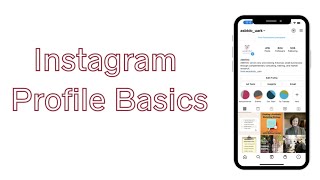 Instagram Profile Basics