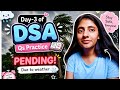 Day-3 of DSA || Weather ने सारा plan ही ख़राब कर दिया #DSA 