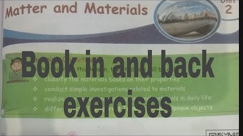 STD 4 Ln 2 matter and materials book in and back exercises