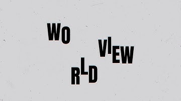 The importance of a Biblical worldview: Introduction