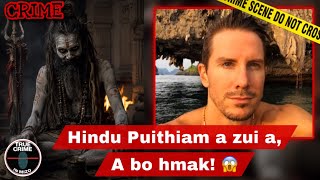 C885: India rama thihna kawr ruam chu le! Hindu puithiam in tual a that em ni? 😱